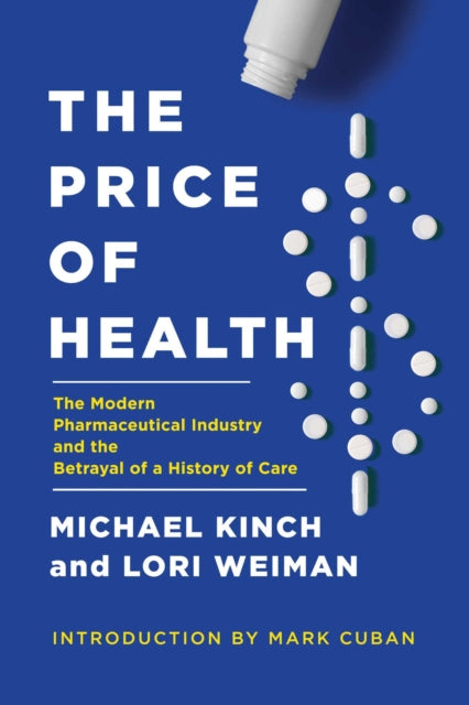 Book cover of: Price of Health. By: Michael Kinch