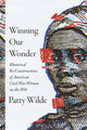 Book cover of: Winning Our Wonder