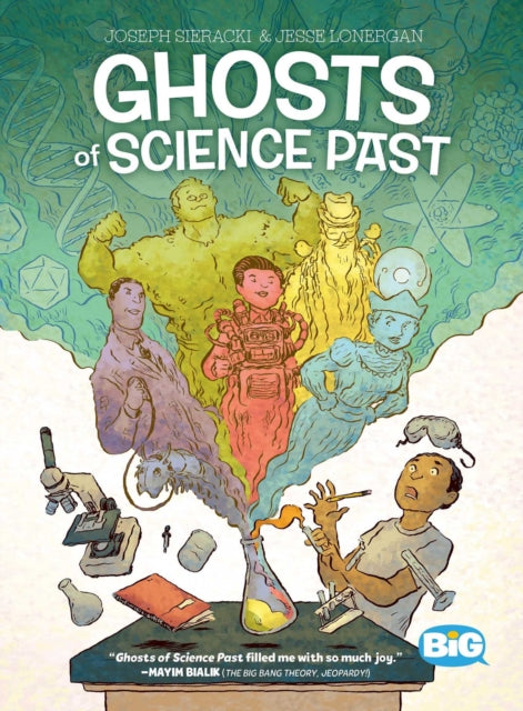 Book cover of: Ghosts of Science Past. By: Joseph Sieracki