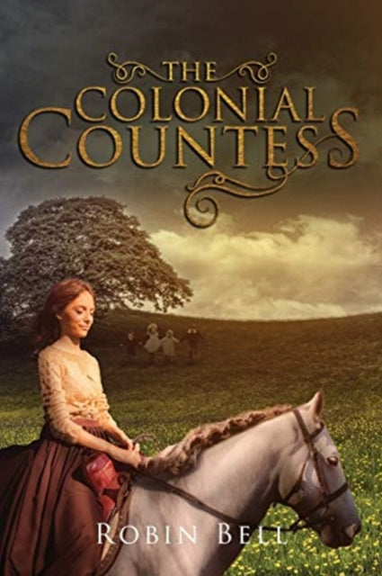 Book cover of: Colonial Countess. By: Robin Bell