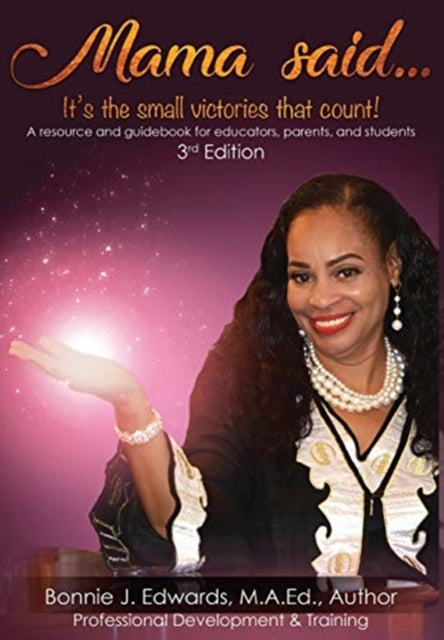 Book cover of: Mama said...It's the small victories that count!