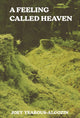 Book cover of: Feeling Called Heaven. By: Joey Yearous-Algozin