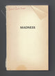 Book cover of: Madness. By: Gabriel Ojeda-Sague