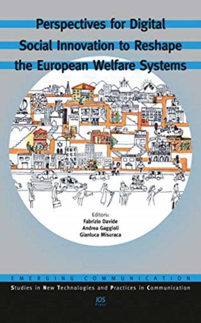 Book cover of: Perspectives for Digital Social Innovation to Reshape the European Welfare Systems. By: F. Davide