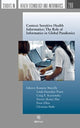 Book cover of: Context Sensitive Health Informatics: The Role of Informatics in Global Pandemics. By: R. Marcilly