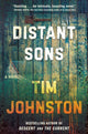 Book cover of: Distant Sons. By: Tim Johnston