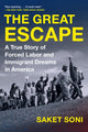 Book cover of: The Great Escape. By: Saket Soni