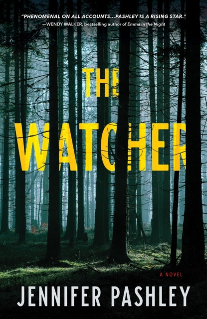 Book cover of: Watcher. By: Jennifer Pashley