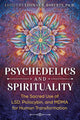 Book cover of: Psychedelics and Spirituality. By: Thomas B. Roberts