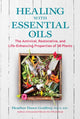 Book cover of: Healing with Essential Oils. By: Heather Dawn Godfrey
