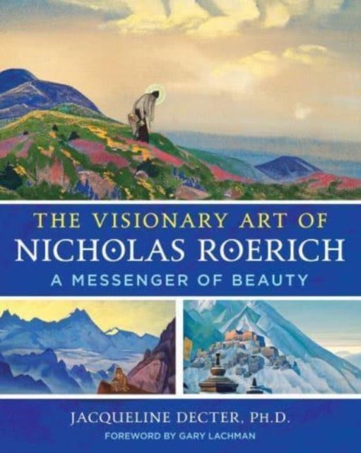 Book cover of: Visionary Art of Nicholas Roerich. By: Jacqueline Decter