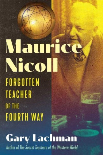 Book cover of: Maurice Nicoll. By: Gary Lachman