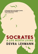 Book cover of: Socrates: A Life Worth Living. By: Lehmann