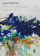 Book cover of: Joan Mitchell: I carry my landscapes around with me. By: Joan Mitchell