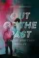 Book cover of: Out of the Past. By: Burt Weissbourd