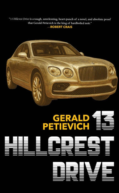 Book cover of: 13 Hillcrest Drive. By: Gerald Petievich