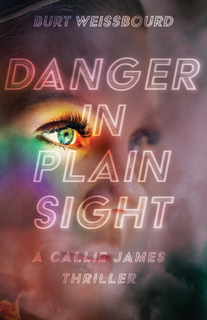 Book cover of: Danger in Plain Sight