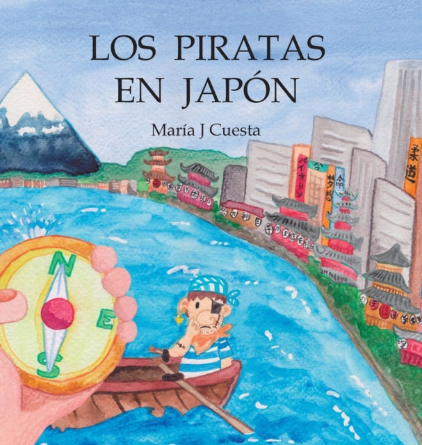 Book cover of: piratas en Jap?n. By: María J. Cuesta
