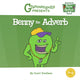 Book cover of: Benny the Adverb. By: Coert Voorhees
