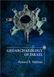 Book cover of: Geoarchaeology of Israel. By: Howard R. Feldman