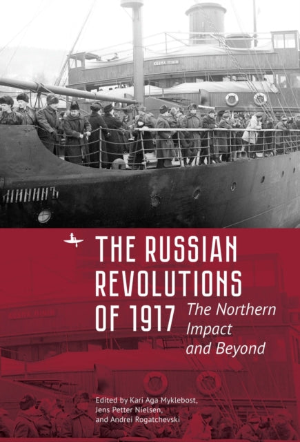 Book cover of: Russian Revolutions of 1917. By: Kari Aga Myklebost