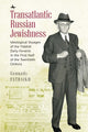 Book cover of: Transatlantic Russian Jewishness. By: Gennady Estraikh