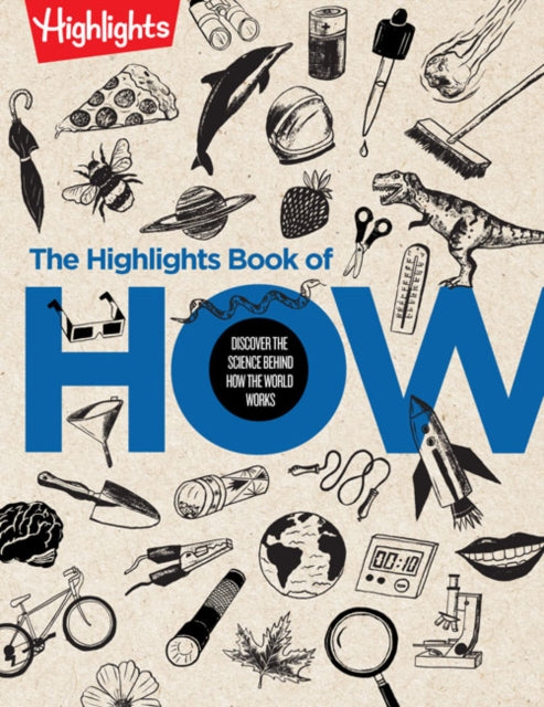 Book cover of: Highlights Book of How. By: Highlights