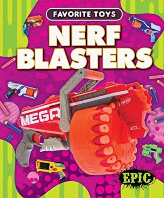 Book cover of: Nerf Blasters. By: Nathan Sommer