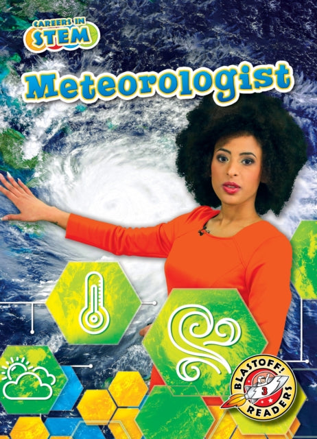 Book cover of: Meteorologist. By: Elizabeth Noll