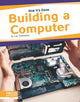 Book cover of: Building a Computer. By: Lori Fromowitz