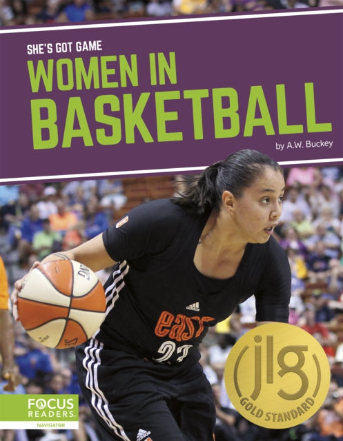 Book cover of: Women in Basketball. By: A. W. Buckey
