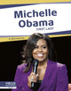 Book cover of: Michelle Obama. By: Meg Gaertner