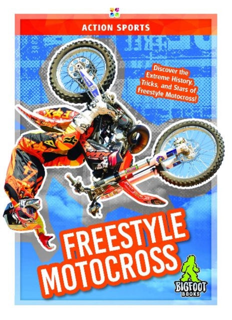 Book cover of: Freestyle Motocross. By: K. A. Hale