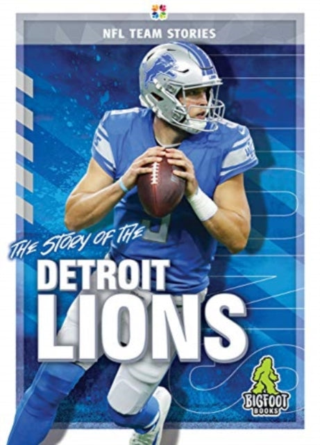 Book cover of: Story of the Detroit Lions. By: Craig Ellenport
