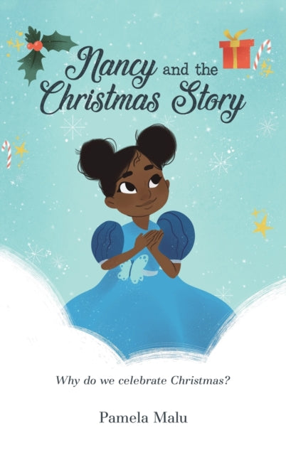 Book cover of: Nancy and the Christmas Story. By: Pamela Malu