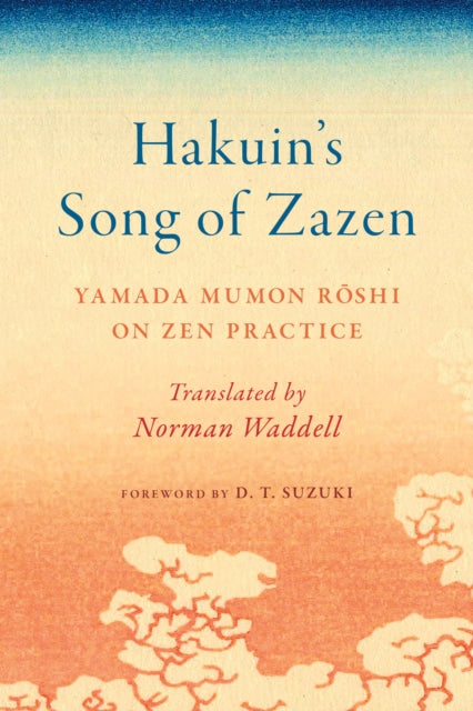 Book cover of: Hakuin's Song of Zazen. By: Yamada Mumon Roshi