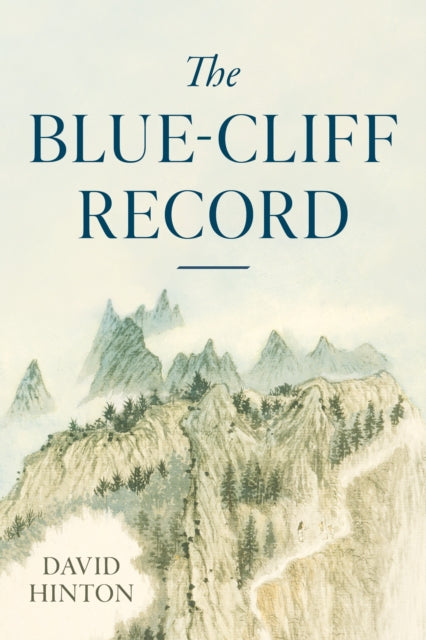 Book cover of: Blue-Cliff Record. By: David Hinton