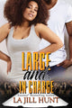 Book cover of: Large And In Charge. By: La Jill Hunt