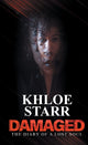 Book cover of: Damaged. By: Khloe Starr