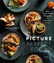 Book cover of: Picture Perfect Food. By: Joanie Simon