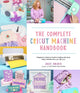Book cover of: Complete Cricut Machine Handbook. By: Angie Holden