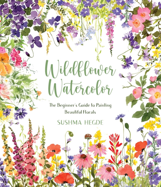 Book cover of: Wildflower Watercolor. By: Sushma Hegde