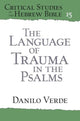 Book cover of: Language of Trauma in the Psalms. By: Danilo Verde
