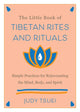 Book cover of: Little Book of Tibetan Rites and Rituals. By: Judy Tsuei