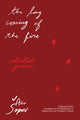 Book cover of: Long Coming of the Fire. By: Aco A opov