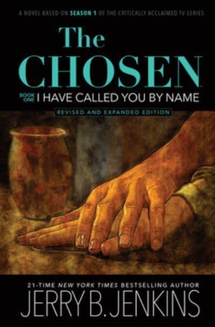 Book cover of: Chosen: I Have Called You by Name (Revised & Expanded). By: Jerry B. Jenkins