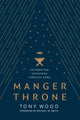 Book cover of: Manger Throne