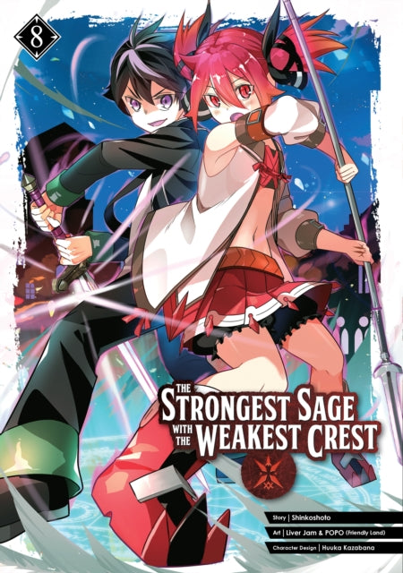 Book cover of: Strongest Sage with the Weakest Crest 8. By: Shinkoshoto