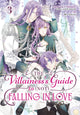 Book cover of: Villainess's Guide to (Not) Falling in Love 03 (Manga)