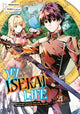 Book cover of: My Isekai Life 21: I Gained a Second Character Class and Became the Strongest Sage in the World!. By: Shinkoshoto